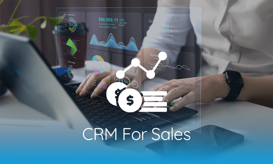 Crm for sales.